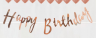 Гирлянда Happy Birthday (курсив), Розовое Золото, Металлик, 500 см - в магазине «ШарикClub»